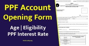 PPF Account Opening Form Age Eligibility PPF Interest Rate