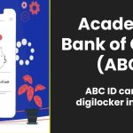 Academic Bank of Credit (ABC) - How to create ABC ID card in digilocker in hindi