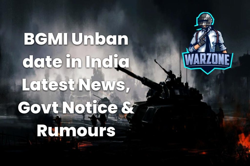 BGMI Unban date in India Latest News, Govt Notice & Rumours