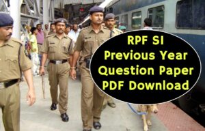 RPF SI Previous Year Question Paper 2024: PDF Download